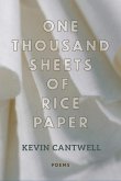 One Thousand Sheets of Rice Paper: Poems
