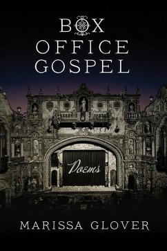 Box Office Gospel - Glover, Marissa