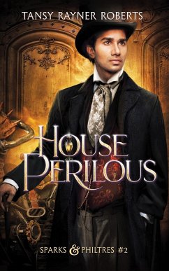 House Perilous - Roberts, Tansy Rayner