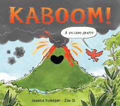 Kaboom! a Volcano Erupts - Kulekjian, Jessica