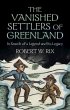 The Vanished Settlers of Greenland - Bild 1
