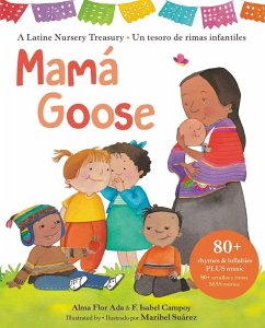 Mama Goose - Ada, Alma Flor; Campoy, F. Isabel