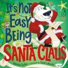 It's Not Easy Being Santa Claus - Bild 1