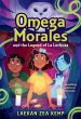 Omega Morales and the Legend of La... - Bild 1