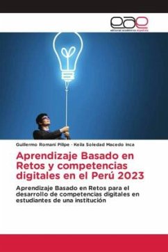 Aprendizaje Basado en Retos y competencias digitales en el Perú 2023 - Romani Pillpe, Guillermo;Macedo Inca, Keila Soledad
