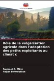 Rôle de la vulgarisation agricole dans l'adaptation des petits exploitants au climat c
