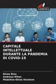 CAPITALE INTELLETTUALE DURANTE LA PANDEMIA DI COVID-19