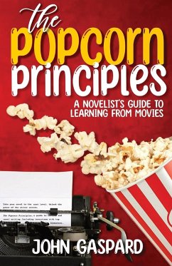 The Popcorn Principles - Gaspard, John