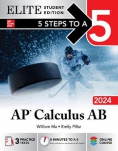5 Steps to a 5: AP Calculus AB 2024 Elite Student Edition - Ma, William; Pillar, Emily