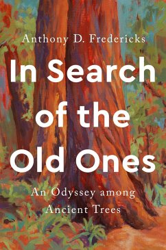 In Search of the Old Ones - Fredericks, Anthony D. (Anthony D. Fredericks)