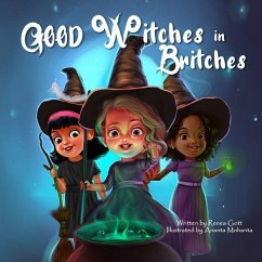 Good Witches in Britches - Gott, Renea
