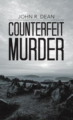 Counterfeit Murder - Dean, John R