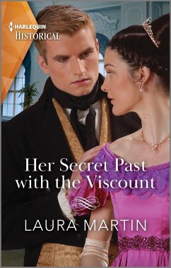 Her Secret Past with the Viscount - Martin, Laura