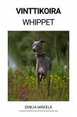 Vinttikoira (Whippet) (eBook, ePUB)