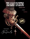 Tres Almas y Un Destino (eBook, ePUB) Tres Almas y Un Destino (eBook, ePUB)