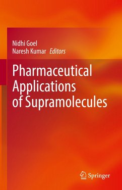 Pharmaceutical Applications of Supramolecules (eBook, PDF)