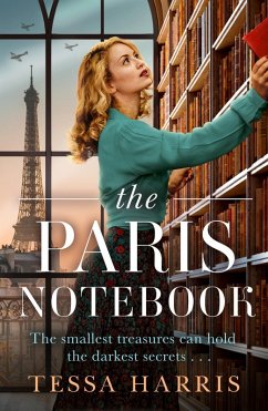 The Paris Notebook (eBook, ePUB) - Harris, Tessa