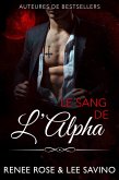 Le Sang de l'Alpha (Alpha Bad Boys, #12) (eBook, ePUB)