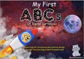 My First ABCs of Digital Currencies (eBook, ePUB) My First ABCs of Digital Currencies (eBook, ePUB)