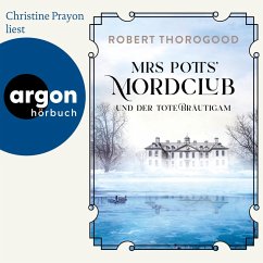 Mrs Potts' Mordclub und der tote Bräutigam / Mord ist Potts' Hobby Bd.2 (MP3-Download) - Thorogood, Robert