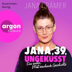 Jana, 39, Ungeküsst (MP3-Download) - Crämer, Jana