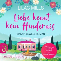 Liebe kennt kein Hindernis / Applewell Village Bd.1 (MP3-Download) - Mills, Lilac