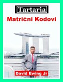 Tartaria - Matrični Kodovi (eBook, ePUB)