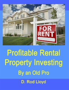 Profitable Rental Property Investing (eBook, ePUB) - Lloyd, D. Rod