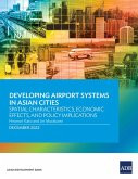 Developing Airport Systems in Asian Cities (eBook, ePUB)