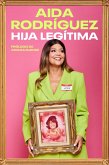 Legitimate Kid \ Hija legítima (Spanish edition) (eBook, ePUB)