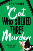 The Cat Who Solved Three Murders (eBook, ePUB)