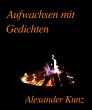 Aufwachsen mit Gedichten (eBook, ePUB) - Bild 1