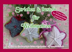 Stricken & Basteln für Weihnachten (eBook, ePUB) - Gratkowski, Marion Von