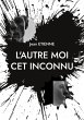L'autre moi cet inconnu (eBook, ePUB) - Bild 1