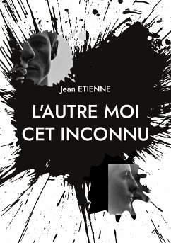 L'autre moi cet inconnu (eBook, ePUB)