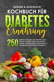 Gesund & glücklich! Kochbuch für Diabetes Ernährung (eBook, ePUB)