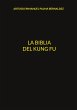 La Biblia del Kung Fu (eBook, ePUB) - Bild 1