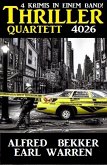 Thriller Quartett 4026 – 4 Krimis in einem Band (eBook, ePUB)