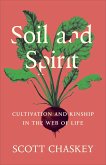 Soil and Spirit (eBook, ePUB)