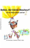 Bebbo, der kleine Maulwurf - Band 2 (eBook, ePUB)
