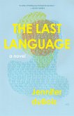The Last Language (eBook, ePUB)
