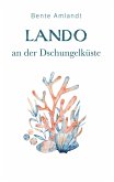 Lando an der Dschungelküste (eBook, ePUB)