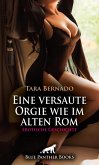 Eine versaute Orgie wie im alten Rom   Erotische Geschichte (eBook, ePUB)
