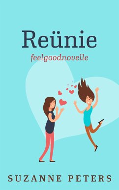 Reünie (eBook, ePUB) - Peters, Suzanne