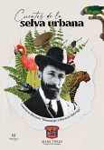 Cuentos de la selva urbana (eBook, ePUB)