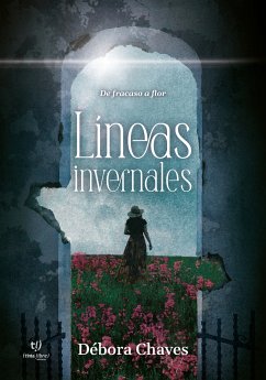 Lineas Invernales (eBook, ePUB) - Chavez, Debora