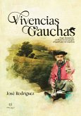 Vivencias Gauchas (eBook, ePUB)