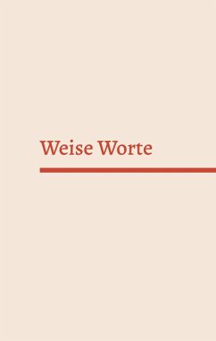 Weise Worte (eBook, ePUB)