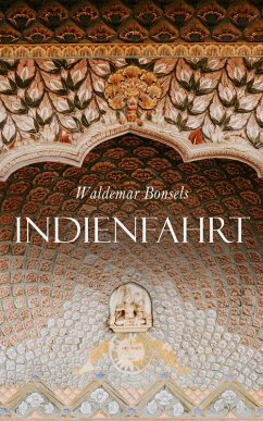 Indienfahrt (eBook, ePUB) - Bonsels, Waldemar