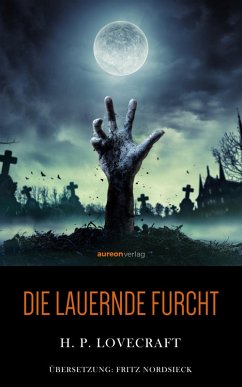 Cover Die lauernde Furcht (eBook, ePUB)